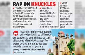 Telangana high court warns HYDRAA of halting all operations over ‘unclear actions’ | Hyderabad News